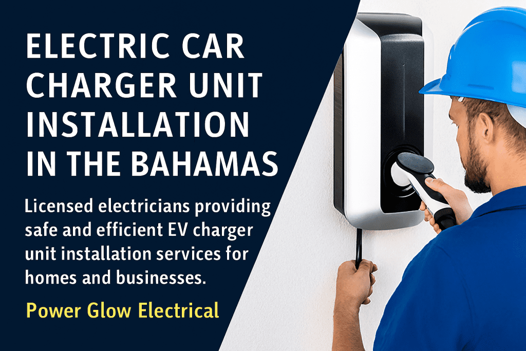 EV Charger Installation in The Bahamas